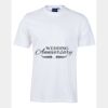 A perfect T-Shirt  for your  Birthday / Bucks / Hens Party - Budget Unisex Tee Shirt  Thumbnail